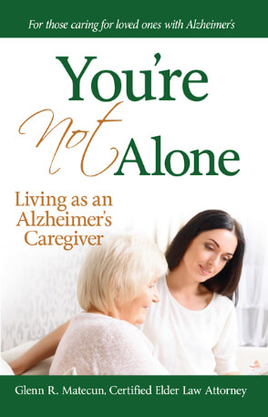 You’re Not Alone: Living as an Alzheimer’s Caregiver