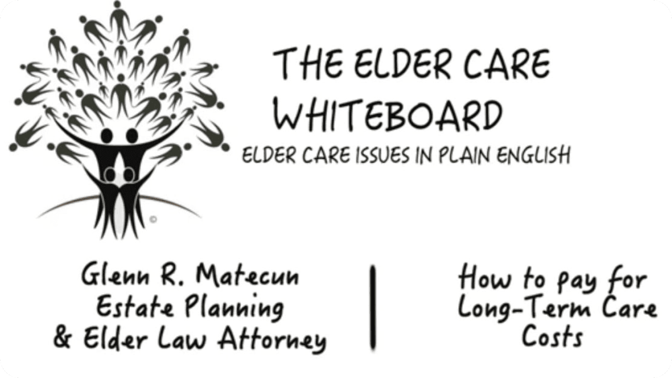 How to Pay for Long Term Care Costs | Glenn Matecun | Michigan Elder Law Attorney